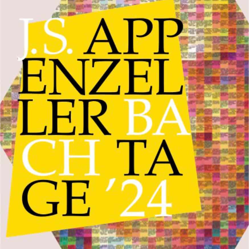 «Appenzeller Bachtage Festival»