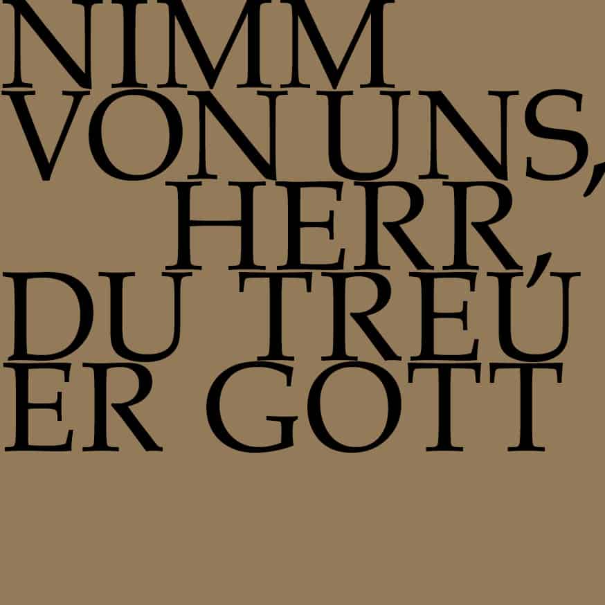BWV 101: Nimm von uns, Herr, du treuer Gott