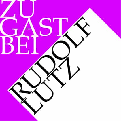 Zu Gast bei Rudolf Lutz