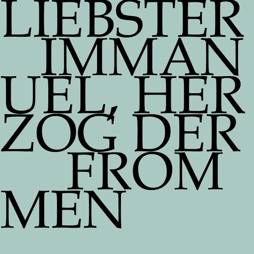 BWV 123: Liebster Immanuel, Herzog der Frommen